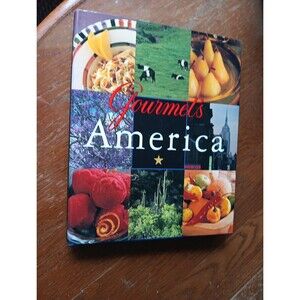 Gourmet's America by Gourmet Magazine Editors 1994 HCDJ Illustrated Cookbook